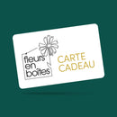 Carte cadeau Fleurs en Boîtes